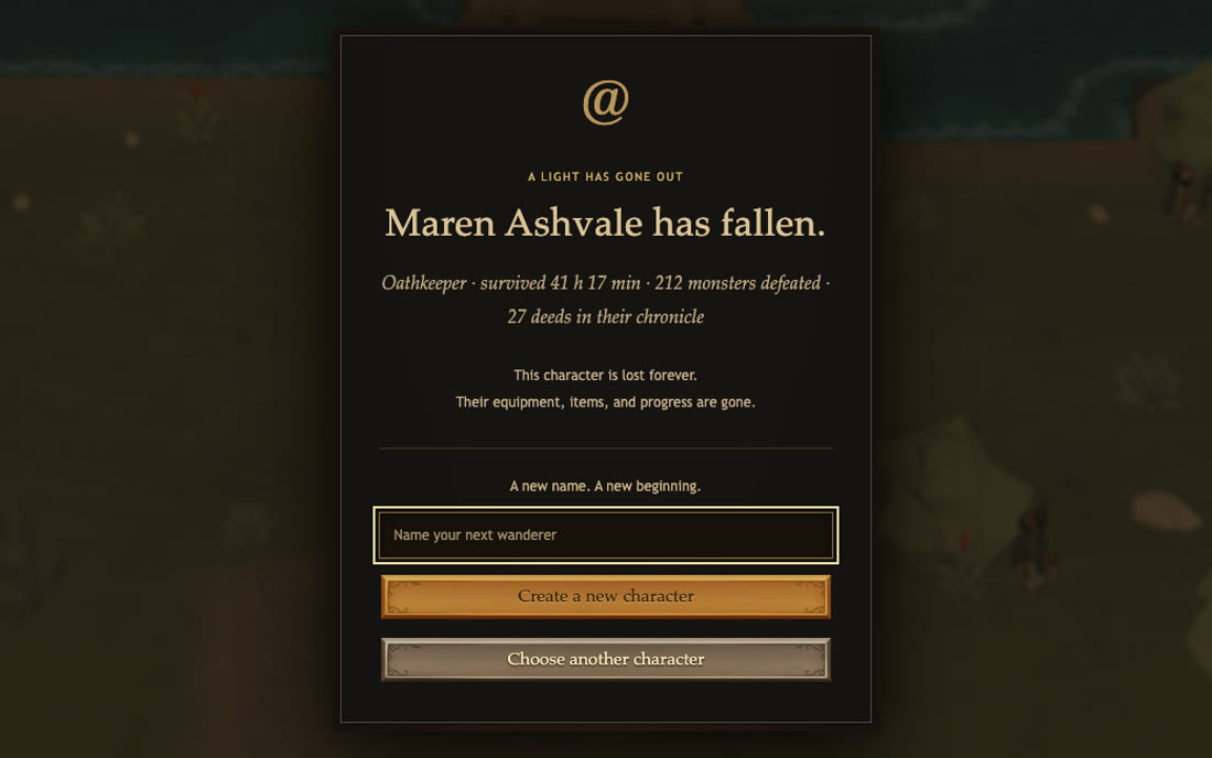The in-game death screen: A light has gone out. Maren Ashvale has fallen.